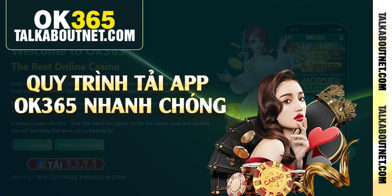 Quy trình tải app Ok365 nhanh chóng Quy trình tải app Ok365 nhanh chóng